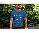 Faith Hope Love Adult T-Shirt